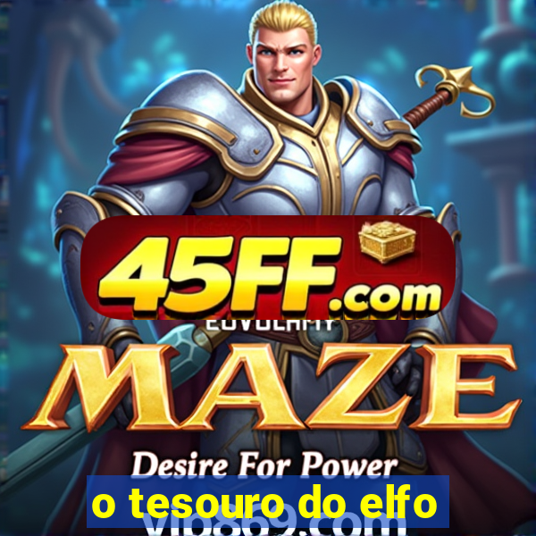 o tesouro do elfo